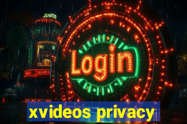 xvideos privacy